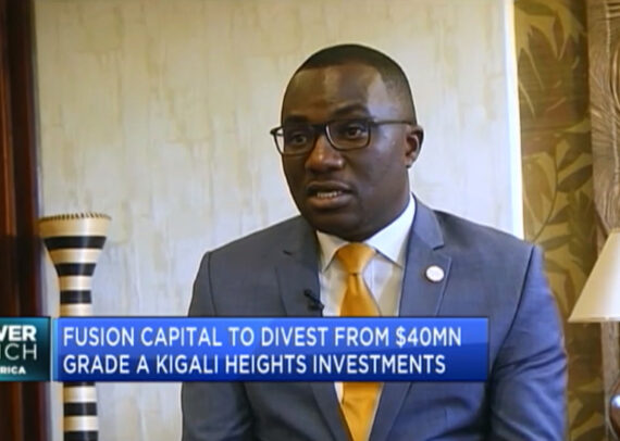 Fusion Capital Group is looking to divest from it’s real estate investment in Rwanda after having a good run