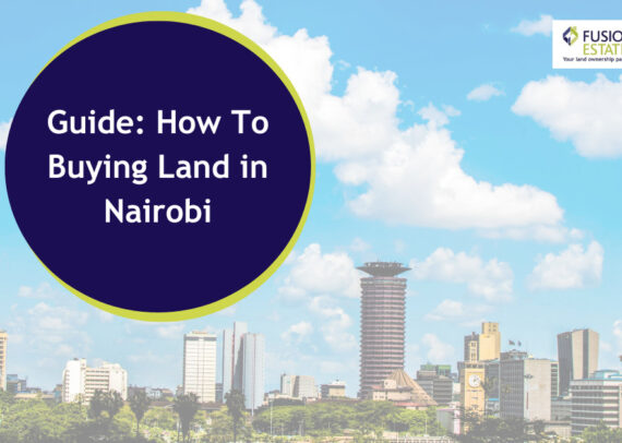 Buy land in Nairobi Kenya