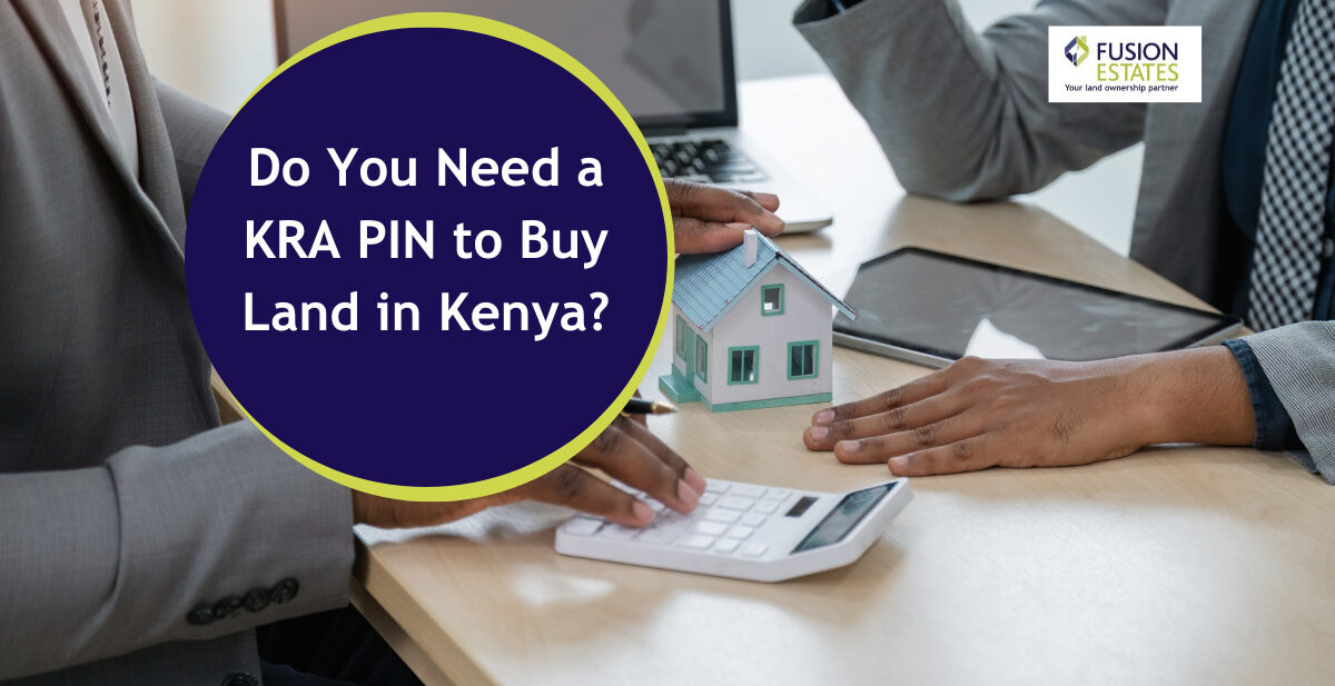 Kra pin land kenya requirements