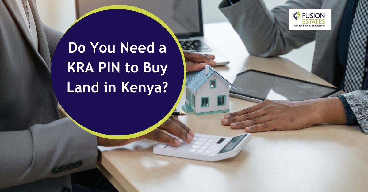 Kra pin land kenya requirements